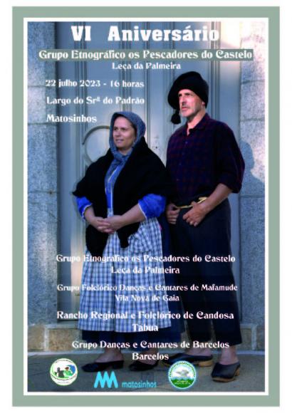 VI Anivers&aacute;rio do Grupo Etnogr&aacute;fico "Os Pescadores do Castelo"