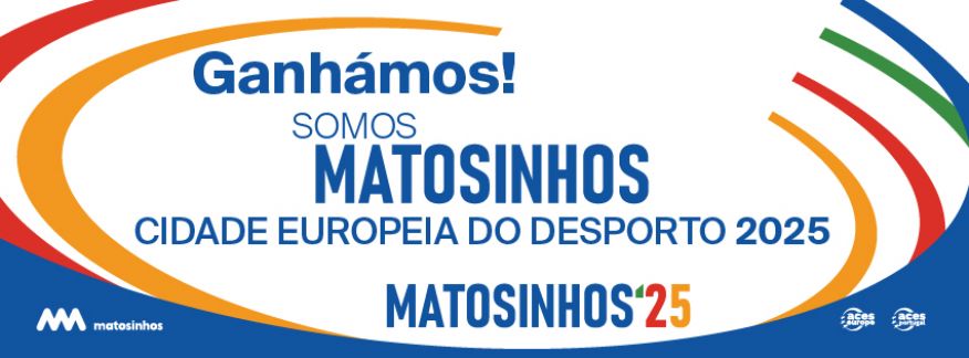 Matosinhos vai ser Cidade Europeia do Desporto em 2025
