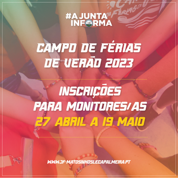 CAMPO DE FÉRIAS DE VERÃO 2023 - Inscrições abertas para Monitores/as -