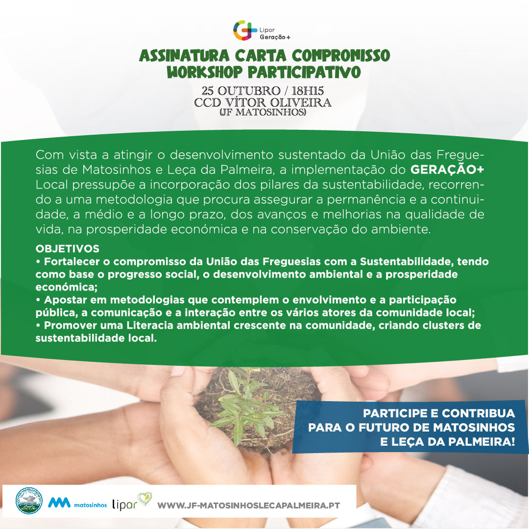 LIPOR GERAÇÃO +  I Junta de Freguesia e Lipor assinam Carta de Compromisso para implementação de projeto na área da sustentabilidade 